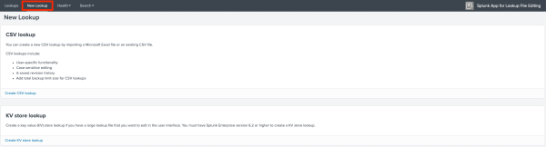 This image shows the New Lookup tab of the Splunk App for Lookup File Editing App. There is an option to create a new lookup from a CSV and another option to create a new lookup from the KV store.