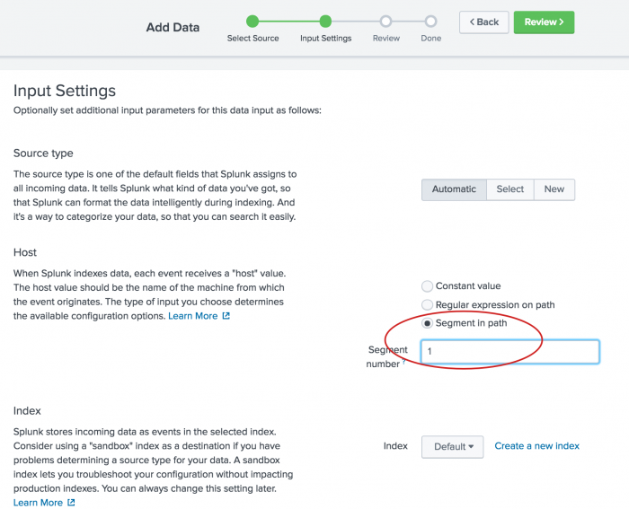 This screen image shows the next step in adding data, Input Settings The Segment in path option is highlighted.
